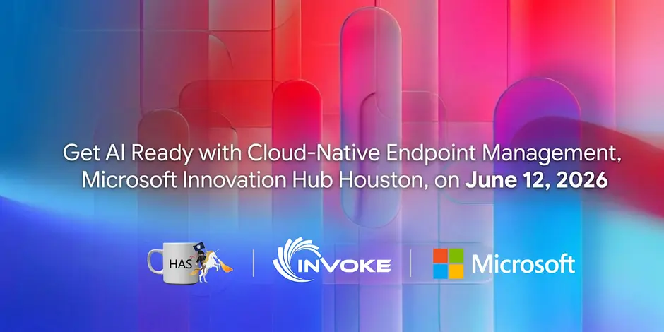 June 12 venue change — Get AI Ready with Cloud-Native Endpoint Management at the Microsoft Innovation Hub Houston